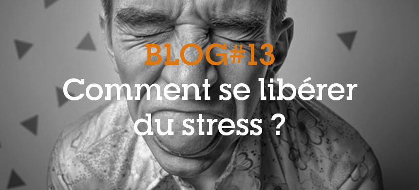 Comment se libérer du stress