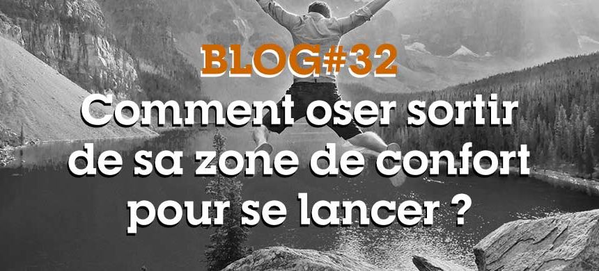 sortir de sa zone de confort