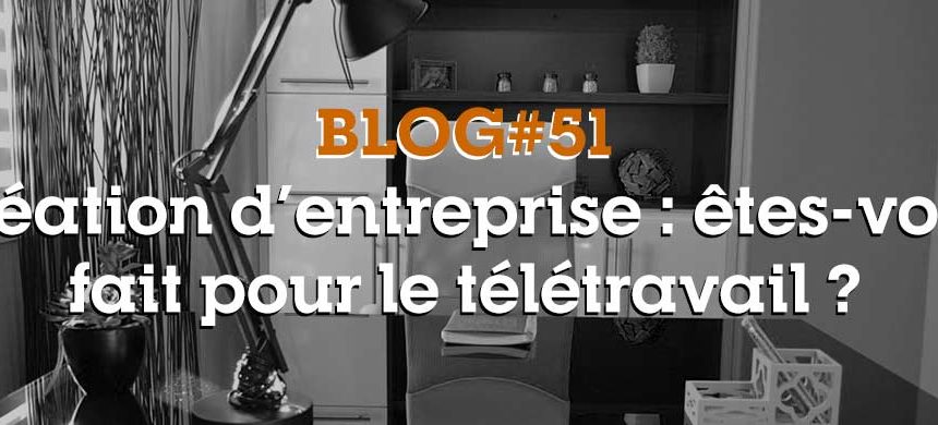 télétravail entrepreneur