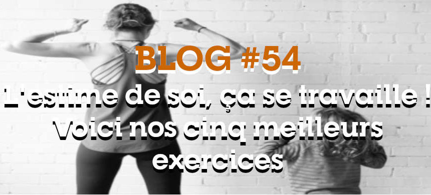 Exercice estime de soi